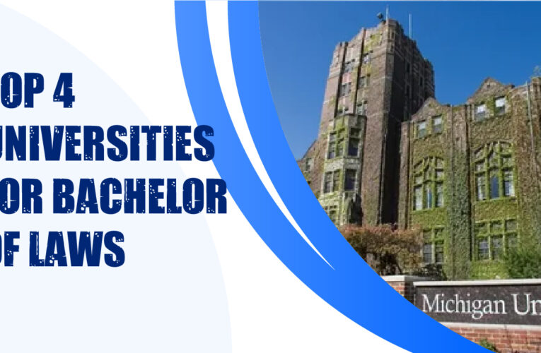 Top 4 Universities for Bachelor of Laws (LL.B.) Students in the UK