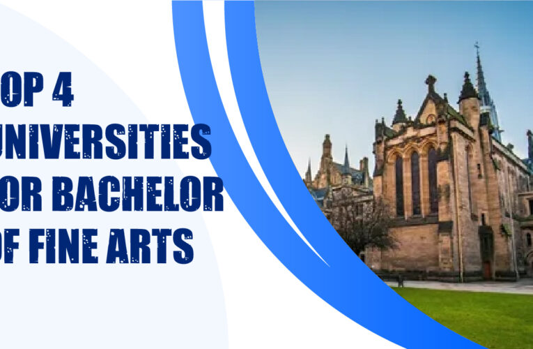 Top 4 Universities for Bachelor of Fine Arts (BFA) Students in the USA