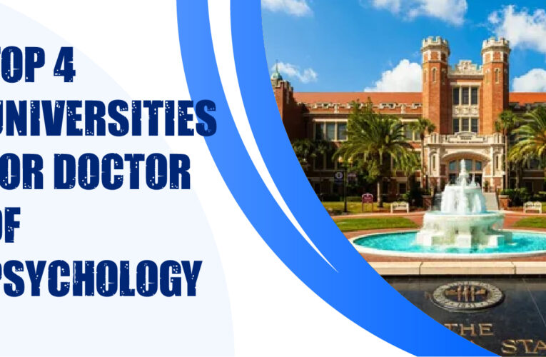 Top 4 Universities for Doctor of Psychology (PsyD) Students in the USA